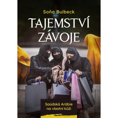 Tajemství závoje - Soňa Bulbeck – Zbozi.Blesk.cz