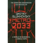 METRO 2033 - GLUKHOVSKY, D. – Sleviste.cz