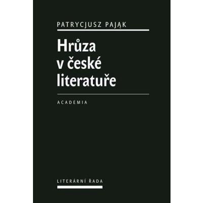 Hr ůza v české literatuře