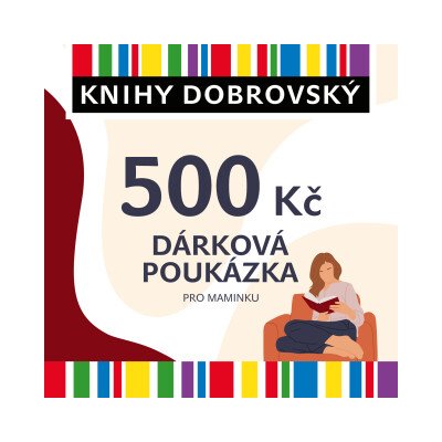 Elektronická dárková poukázka pro maminku 500 Kč – Hledejceny.cz