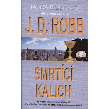 Smrtící kalich - J.D. Robb