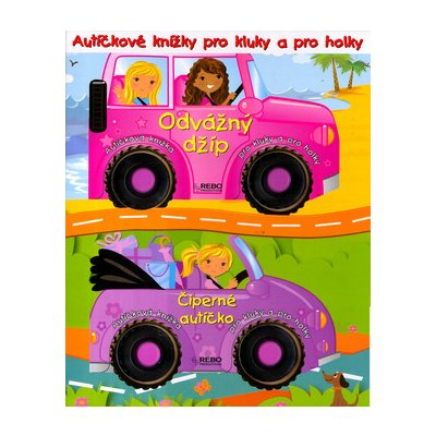 Autíčkové knížky pro kluky a pro holky - Odvážný džíp Čiperné autíčko