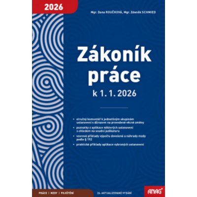 Zákoník práce k 1.1.2026 - Dana Roučková, Zdeněk Schmied – Zbozi.Blesk.cz