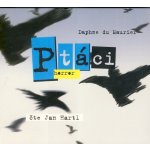Ptáci - Daphne du Maurier - - čte Jan Hartl – Zboží Dáma