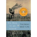 No Man Is an Island Merton ThomasPaperback – Hledejceny.cz