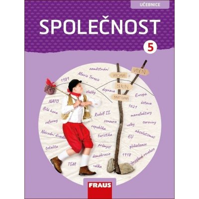 Společnost 5 – nová generace - učebnice, Brožovaná – Hledejceny.cz