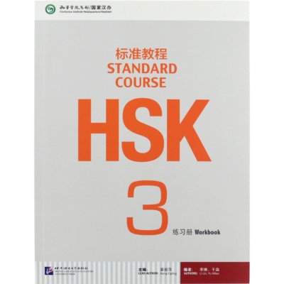 HSK Standard Course 3 Workbook – Zbozi.Blesk.cz