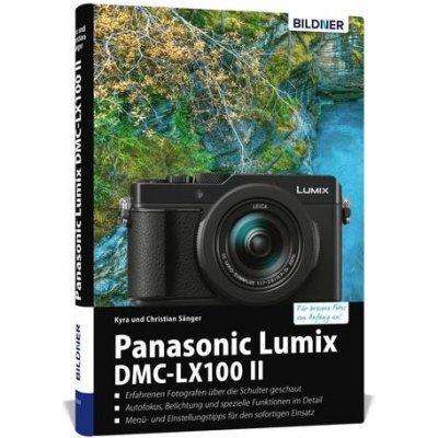 Panasonic Lumix DC-LX 100 II - Sänger, Kyra – Zbozi.Blesk.cz