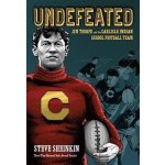 Undefeated: Jim Thorpe and the Carlisle Indian School Football Team Sheinkin StevePaperback – Hledejceny.cz