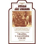 Vražda v salónním coupé - Divadlo Járy Cimrmana 4. DVD – Zbozi.Blesk.cz