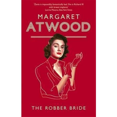 The Robber Bride - M. Atwood – Sleviste.cz