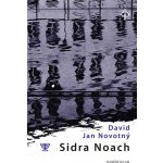 Sidra Noach - Novotný David Jan – Hledejceny.cz