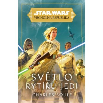 Star Wars - Vrcholná Republika - Světlo rytířů Jedi