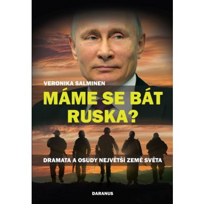 Máme se bát Ruska? - Veronika Sušová-Salminen – Zbozi.Blesk.cz