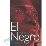 Westerman Frank - El Negro – Hledejceny.cz