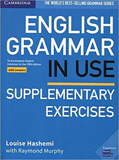 English Grammar in Use (5th Edition) Supplementary Exercises with Answers