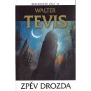 Zpěv drozda - Tevis Walter S.