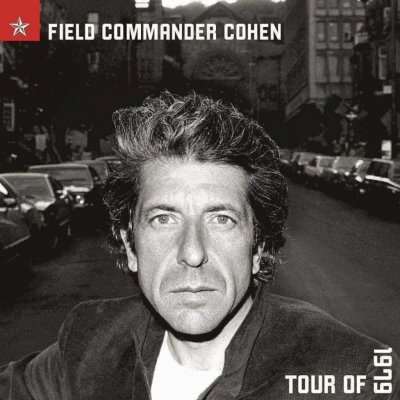 Cohen Leonard - Field Commander Cohen -Tour Of 1979 CD – Hledejceny.cz