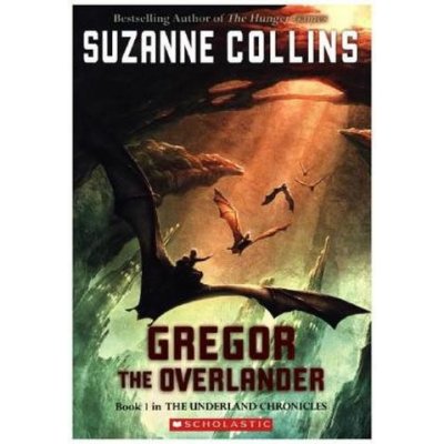 Gregor the Overlander - S. Collins