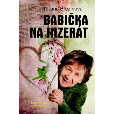 Babička na inzerát - Taťana Březinová