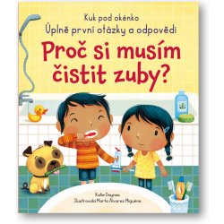 Proč si musím čistit zuby? - Katie Daynes