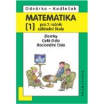 Matematika pro 7 ročník .ZŠ,1.díl – Hledejceny.cz