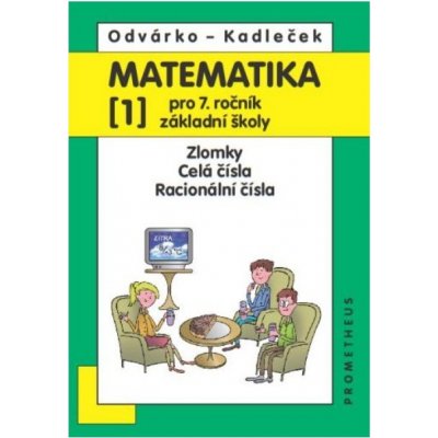 Matematika pro 7 ročník .ZŠ,1.díl – Hledejceny.cz