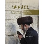 Izrael mezi třemi kontinenty / Israel on the Crossroads of Three Continents – Zbozi.Blesk.cz