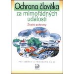 Ochrana člověka za mimořádných událostí - Živelní pohormy - Herink, Balek – Hledejceny.cz