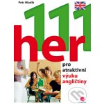 111 her pro atraktivní výuku angličtiny - Petr Hladík – Hledejceny.cz