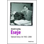 Eseje Vybrané eseje Arnošta Lustiga z let 1965--2008 Lustig Arnošt – Hledejceny.cz