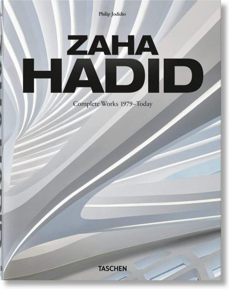 Zaha Hadid - Philip Jodidio