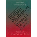 Othello, benátský mouřenín / Othello, The Moor of Venice - Shakespeare William – Hledejceny.cz