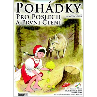 Pohádky pro poslech a první čtení + CD - Smyslilová Alena