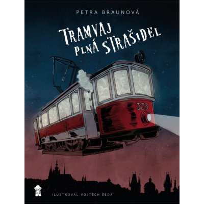 Tramvaj plná strašidel - Braunová Petra