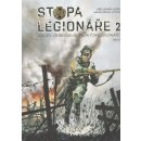 Stopa legionáře 2 – Kocián Michal, Ležák Zdeněk