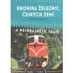 Kronika železnic českých zemí – Hledejceny.cz