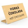 Svatební jmenovka ACCEPT Stolní informační stojánek D-62 - HORKÁ ČOKOLÁDA, HOT CHOCOLATE - zlatá