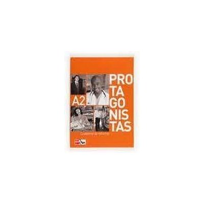 PROTAGONISTAS INTERNACIONAL A2 – CUADERNO DE REFUERZO SM Ediciones