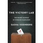 The Victory Lab: The Secret Science of Winning Campaigns - (Issenberg Sasha) – Hledejceny.cz