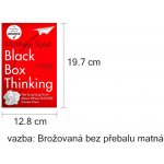 Black Box Thinking: Marginal Gains and the Se... Matthew Syed – Sleviste.cz