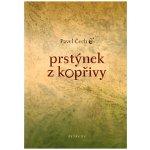 Prstýnek z kopřivy - Pavel Čech – Sleviste.cz