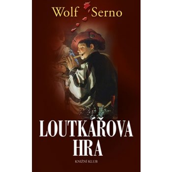 Loutkářova hra 2 - Wolf Serno