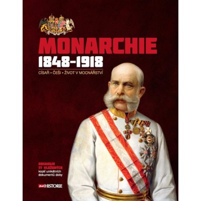 Monarchie 1848–1918 - Extra Publishing – Zboží Mobilmania
