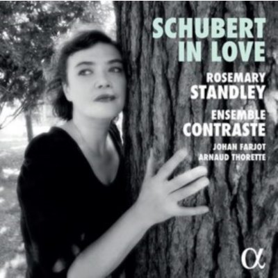 ROSEMARY STANDLEY ENSEMBLE CONTRASTE JOHAN FARJOT ARNAUD THORETTE - Schubert In Love LP – Zboží Mobilmania