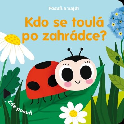Posuň a najdi: Kdo se toulá po zahrádce? – Zbozi.Blesk.cz
