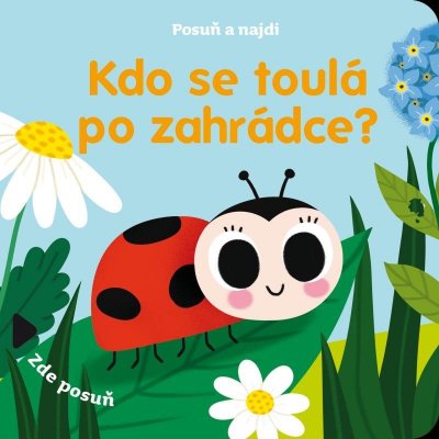 Posuň a najdi: Kdo se toulá po zahrádce?