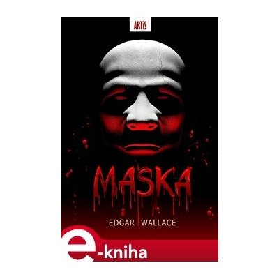 Maska - Edgar Wallace – Hledejceny.cz