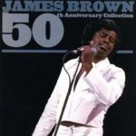 James Brown: The 50th Anniversary Collection 2 CD – Hledejceny.cz