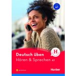 Deutsch üben Hören & Sprechen A1. Buch mit Audios – – Sleviste.cz